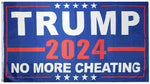 Trump 2024 No More Cheating Blue 100D 3X5 3'X5' Woven Poly Nylon Flag Banner