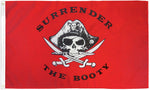 Surrender the Booty Pirate Flag 2x3ft Boating Flag Skull Flag Jolly Roger 100D